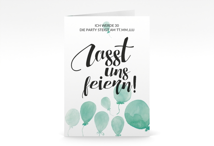 Einladung 30. Geburtstag Ballon A6 Klappkarte hoch gruen
