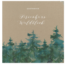 Gästebuch Selection Ferienwohnung "Waldblick"