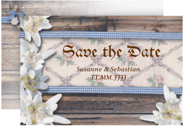 Klick: Details zu Save the Date-Karte Hochzeit "Bayern" anzeigen Save the Date-Karte Hochzeit Bayern A6 Karte quer blau mit Edelweiß in rustikaler Holz-Optik