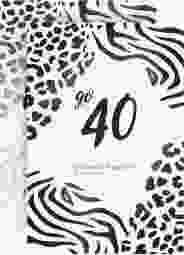 Einladung 40. Geburtstag Wild A6 Karte hoch weiss mit Leopardenmuster