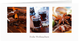 Klick: Details zu Business-Weihnachtskarte "Adventszeit" anzeigen Business-Weihnachtskarte Adventszeit lange Klappkarte quer mit Bildern von Schokolade, Glühwein und Sternanis