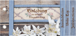 Klick: Details zu Einladungskarte Hochzeit "Bayern" anzeigen Einladungskarte Hochzeit Bayern Booklet blau mit Edelweiß in rustikaler Holz-Optik