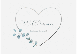 Klick: Details zu Willkommensschild Poster "Greenheart" anzeigen Willkommensschild Poster Greenheart 70 x 50 cm Poster grau mit elegantem Herz und Eukalyptus-Zweig