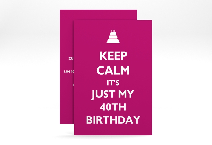 Einladung 40. Geburtstag KeepCalm A6 Karte hoch pink hochglanz