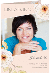 Einladung 50. Geburtstag Fleur A6 Klappkarte hoch apricot