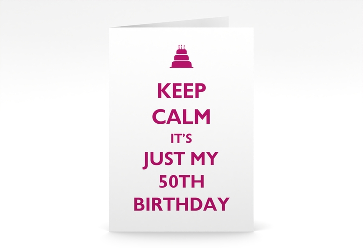 Einladung 50. Geburtstag KeepCalm A6 Klappkarte hoch weiss hochglanz