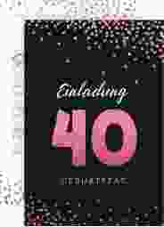 Einladung 40. Geburtstag Glitzer A6 Karte hoch pink