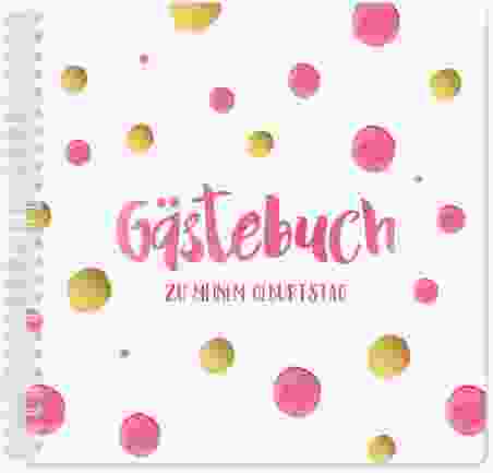 In 5 Minuten ein Gästebuch zum Geburtstag gestalten myprintcard