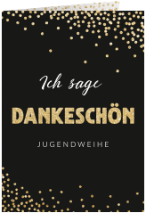 Danksagung Jugendweihe Glimmer A6 Klappkarte hoch gold