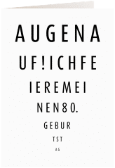 Einladung 80. Geburtstag Sehtest A6 Klappkarte hoch weiss