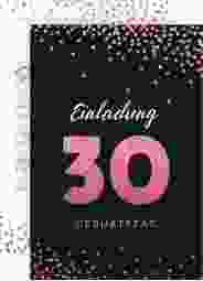 Einladung 30. Geburtstag Glitzer A6 Karte hoch pink