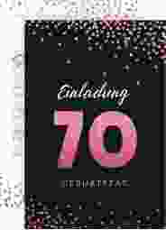 Einladung 70. Geburtstag Glitzer A6 Karte hoch pink
