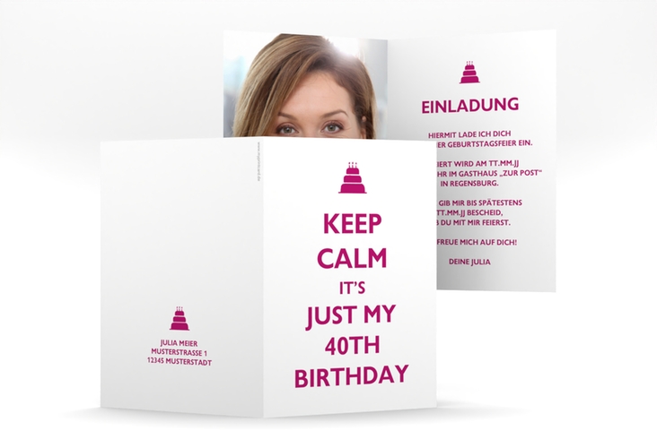 Einladung 40. Geburtstag KeepCalm A6 Klappkarte hoch weiss