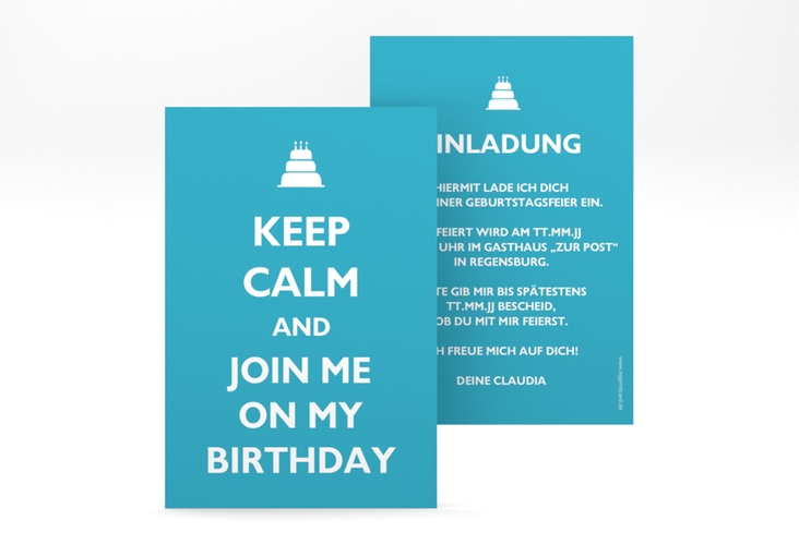 Einladung Geburtstag KeepCalm A6 Karte hoch tuerkis