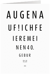 Einladung 40. Geburtstag Sehtest A6 Klappkarte hoch weiss