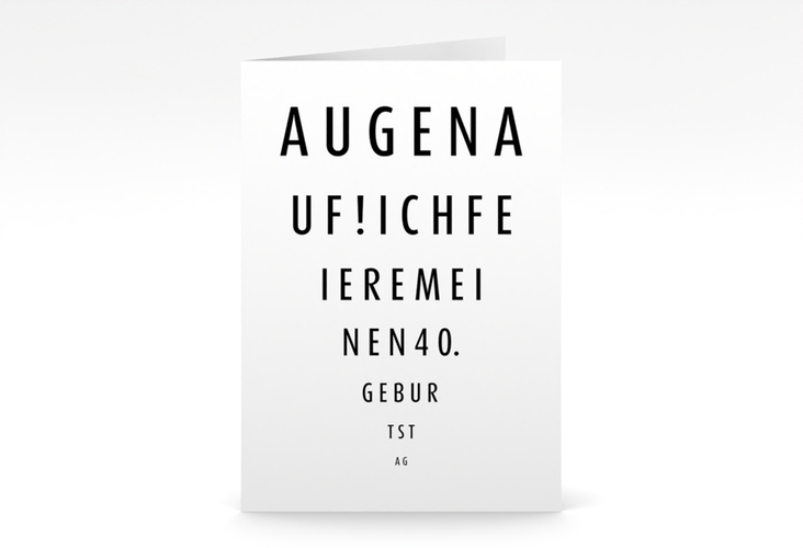 Einladung 40. Geburtstag Sehtest A6 Klappkarte hoch weiss