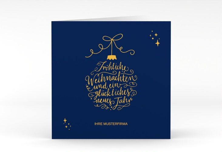 Geschäftliche Weihnachtskarte Lichterglanz quadr. Klappkarte blau hochglanz mit Weihnachtskugel-Kalligrafie