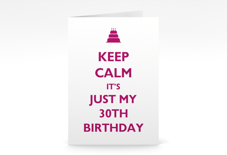 Einladung 30. Geburtstag KeepCalm A6 Klappkarte hoch weiss