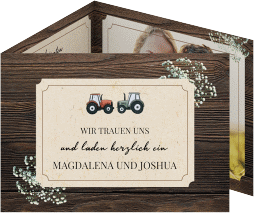 Hochzeitseinladung Bauernhochzeit A6 Doppel-Klappkarte braun in rustikaler Holz-Optik mit Schleierkraut und zwei kleinen Traktoren