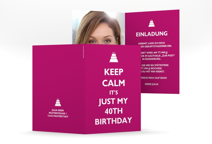 Einladung 40. Geburtstag KeepCalm A6 Klappkarte hoch pink hochglanz
