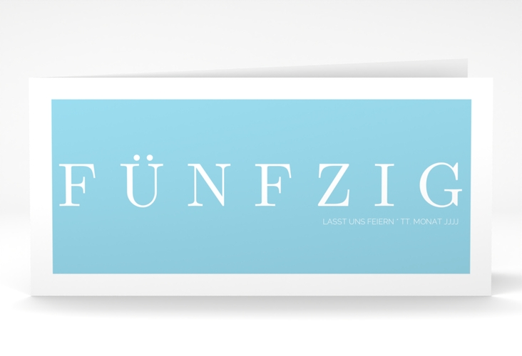 Einladung 50. Geburtstag Schlicht lange Klappkarte quer tuerkis hochglanz