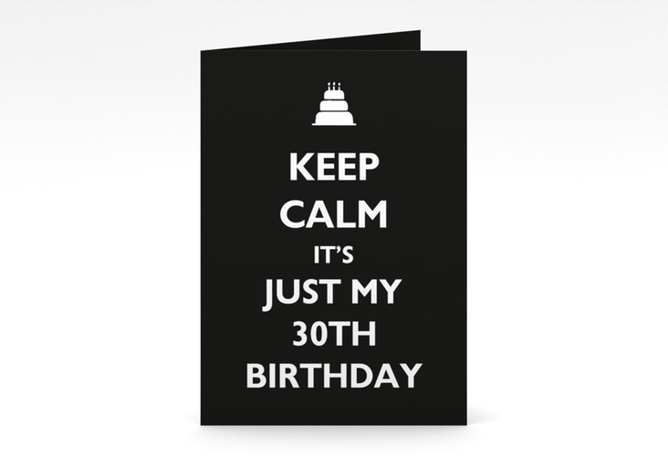Einladung 30. Geburtstag KeepCalm A6 Klappkarte hoch schwarz