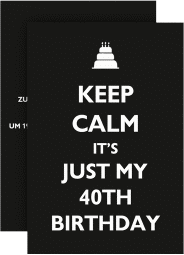 Einladung 40. Geburtstag KeepCalm A6 Karte hoch schwarz