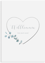Klick: Details zu Willkommensschild Leinwand "Greenheart" anzeigen Willkommensschild Leinwand Greenheart 50 x 70 cm Leinwand grau mit elegantem Herz und Eukalyptus-Zweig
