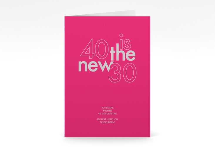 Einladung 40. Geburtstag Grateful A6 Klappkarte hoch pink