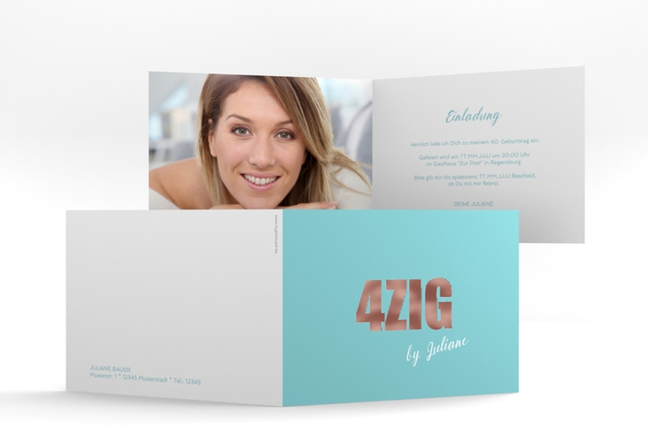 Einladung 40. Geburtstag Zig A6 Klappkarte quer tuerkis rosegold