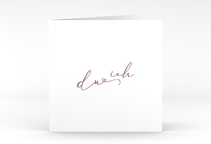 Hochzeitseinladung Zweisamkeit quadr. Klappkarte rosegold im minimalistischen Stil mit Aufschrift du & ich