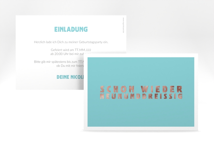 Einladung 40. Geburtstag Gag A6 Karte quer tuerkis rosegold
