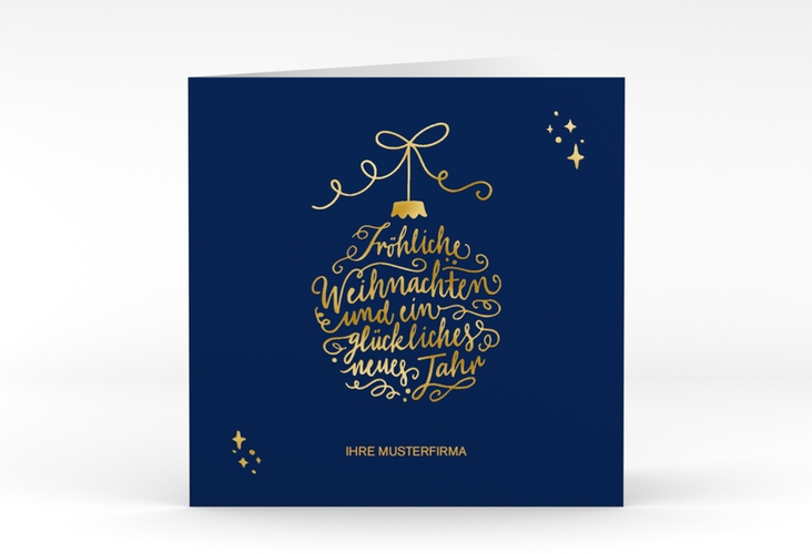 Geschäftliche Weihnachtskarte Lichterglanz quadr. Klappkarte blau gold mit Weihnachtskugel-Kalligrafie