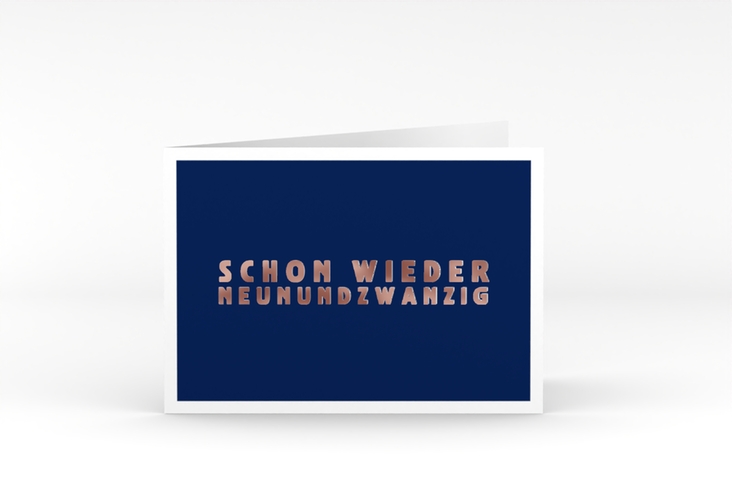 Einladung 30. Geburtstag Gag A6 Klappkarte quer blau rosegold