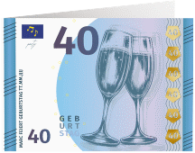 Einladung 40. Geburtstag "Geldschein"