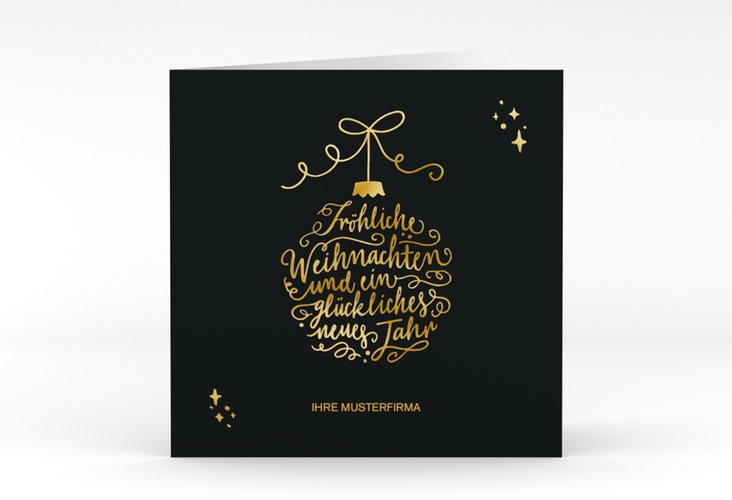 Geschäftliche Weihnachtskarte Lichterglanz quadr. Klappkarte schwarz gold mit Weihnachtskugel-Kalligrafie