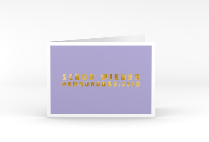 Einladung 40. Geburtstag Gag A6 Klappkarte quer flieder gold