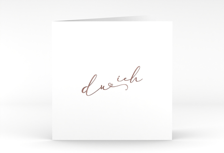 Hochzeitseinladung Zweisamkeit quadr. Klappkarte weiss rosegold im minimalistischen Stil mit Aufschrift du & ich