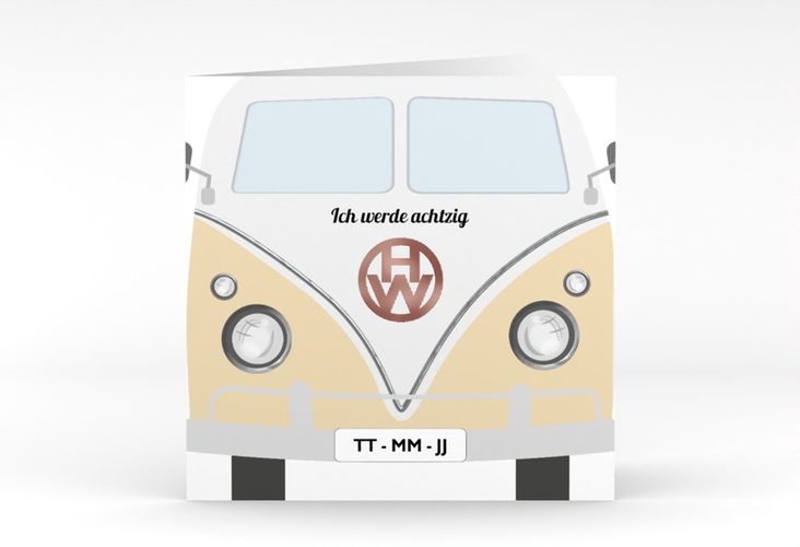 Einladung 80. Geburtstag Bulli Bus quadr. Klappkarte beige rosegold