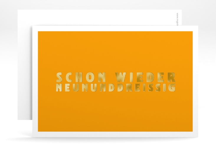 Einladung 40. Geburtstag Gag A6 Karte quer orange gold