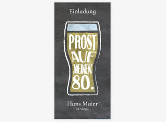 Klick: Details zu Einladung 80. Geburtstag "Bierglas" anzeigen Einladung 80. Geburtstag Bierglas lange Karte hoch gelb mit Weizenglas auf Schiefertafel-Hintergrund