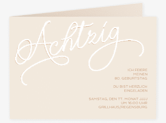 Klick: Details zu Einladung 80. Geburtstag "Schwungvoll" anzeigen Einladung 80. Geburtstag Schwungvoll A6 Klappkarte quer beige