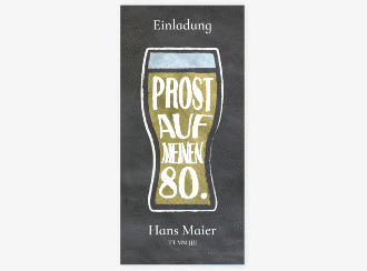 Einladung 80. Geburtstag Bierglas lange Karte hoch schwarz mit Weizenglas auf Schiefertafel-Hintergrund