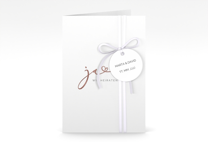 Hochzeitseinladung Jawort A6 Klappkarte hoch weiss rosegold modern minimalistisch mit veredelter Aufschrift