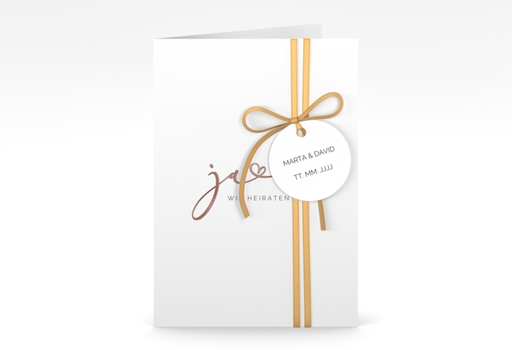 Hochzeitseinladung Jawort A6 Klappkarte hoch weiss rosegold modern minimalistisch mit veredelter Aufschrift