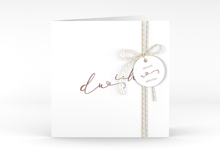 Hochzeitseinladung Zweisamkeit quadr. Klappkarte weiss rosegold im minimalistischen Stil mit Aufschrift du & ich
