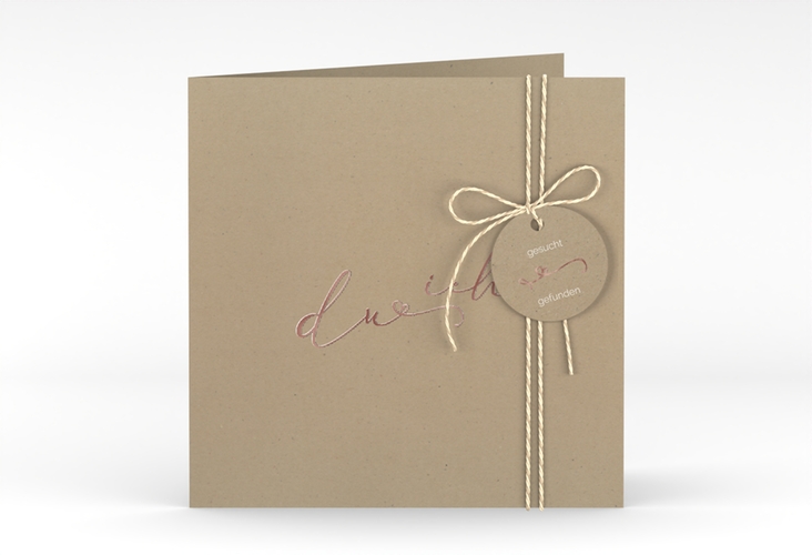 Hochzeitseinladung Zweisamkeit quadr. Klappkarte Kraftpapier rosegold im minimalistischen Stil mit Aufschrift du & ich