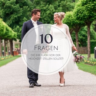 Diese Fragen solltet Ihr Euch vor der Hochzeit stellen Diese Fragen solltet Ihr Euch vor der Hochzeit stellen