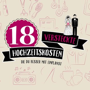 18 versteckte Hochzeitskosten und wie Ihr die Übersicht behaltet. 18 versteckte Hochzeitskosten und wie Ihr die Übersicht behaltet.