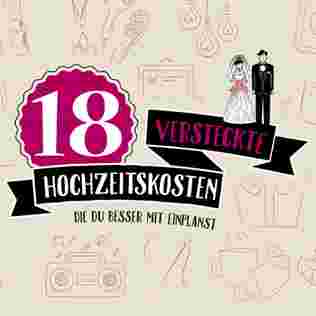 18 versteckte Hochzeitskosten und wie Ihr die Übersicht behaltet.